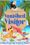 Vanished Visitor