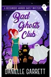Bad Ghosts Club