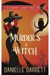 Murder's a Witch