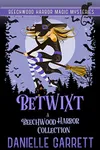 Betwixt
