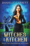 Witches in the Kitchen