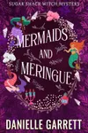 Mermaids and Meringue