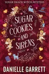 Sugar Cookies and Sirens