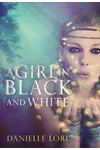 A Girl in Black and White