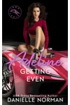 Adeline, Getting Even
