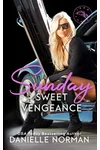 Sunday, Sweet Vengeance