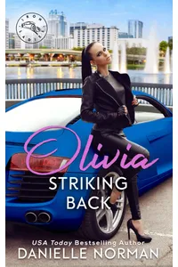Olivia, Striking Back