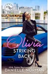 Olivia, Striking Back