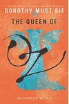 The Queen of Oz