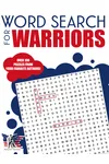 Word Search For Warriors, Volume 1