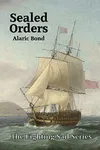 Sealed Orders