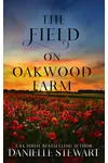 The Field on Oakwood Farm