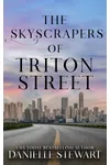 The Skyscrapers of Triton Street