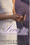 Love in a Paper Garden