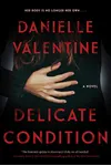Delicate Condition