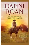 The Love and Loss of Joshua James