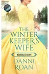 The Winter Keeper's Wife