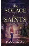 The Solace of Saints
