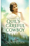 Quil's Careful Cowboy