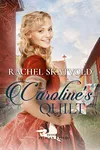 Caroline's Quilt