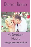 A Resolute Heart
