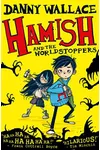 Hamish and the Worldstoppers