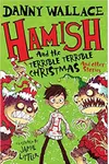 Hamish and the Terrible Terrible Christmas and Other Stories