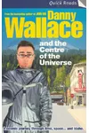 Danny Wallace and the Centre of the Universe