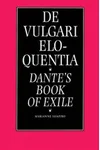 De Vulgari Eloquentia: Dante's Book of Exile