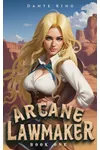 Arcane Lawmaker 1