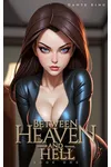 Between Heaven and Hell 1