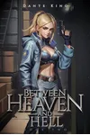Between Heaven and Hell 2