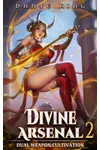 Divine Arsenal 2