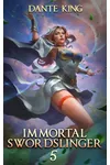 Immortal Swordslinger 5