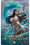 Immortal Swordslinger 6