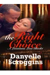 The Right Choice