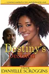 Destiny's Decision