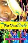 Put It In Ink