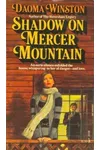 Shadow on Mercer Mountain