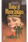 House of Mirror Images