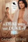 A Deal with the Duke of Ice