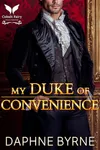 My Duke of Convenience