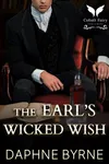 The Earl’s Wicked Wish