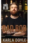 Dad Bod Wingman