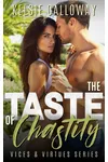 The Taste Of Chastity