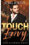 A Touch Of Envy