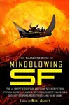 The Mammoth Book of Mindblowing SF