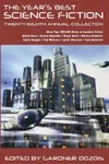 The Year's Best Science Fiction: Twenty-Eighth Annual Collection