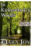 In Kirkpatrick's Woods