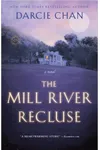 The Mill River Recluse